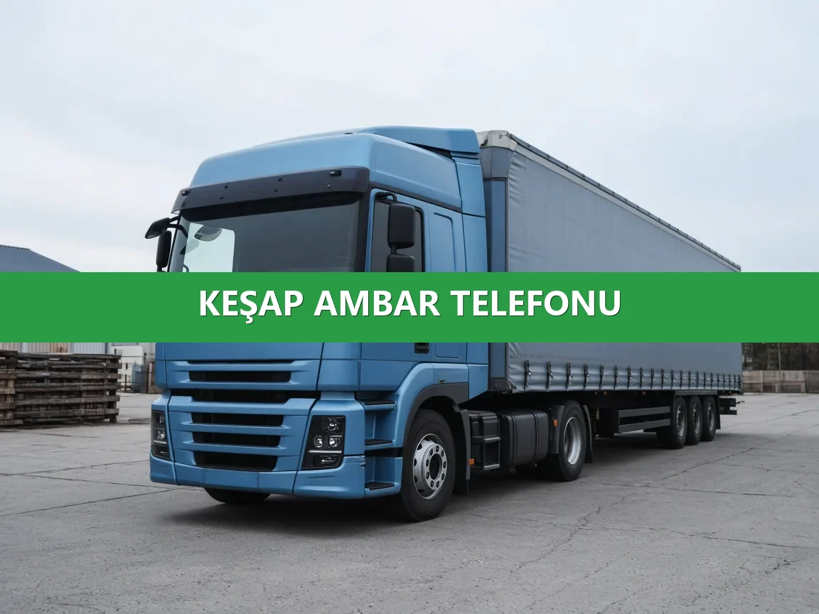 Keşap Ambar Telefonu
